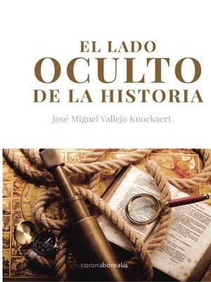 cover image of El lado oculto de la historia